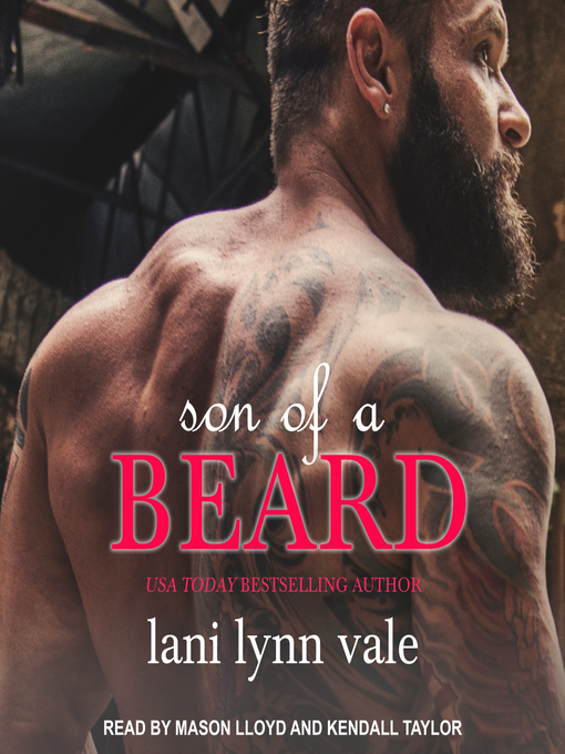 Title details for Son of a Beard by Lani Lynn Vale - Available